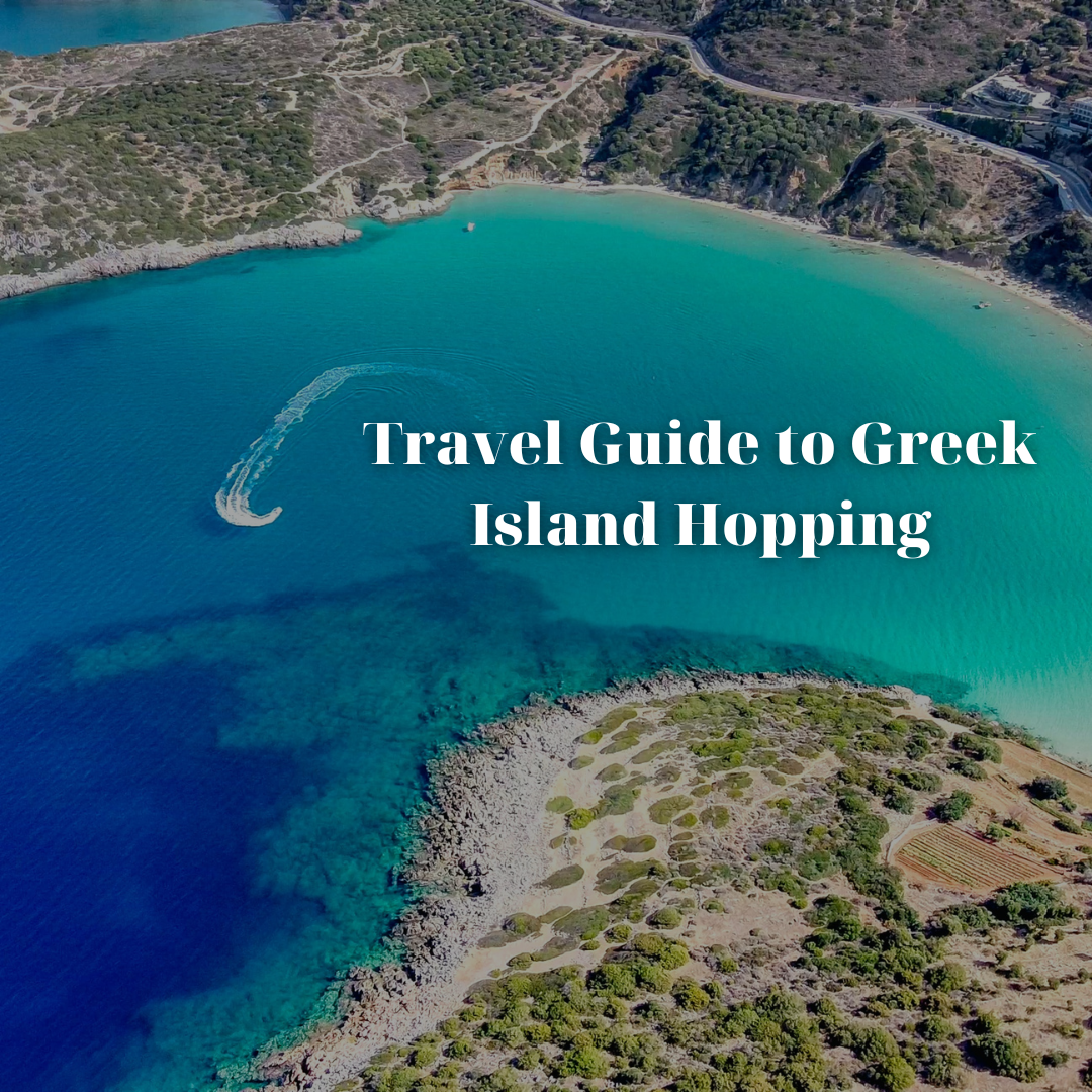 Travel Guide to Greek Island Hopping